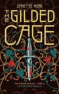the gilded cage